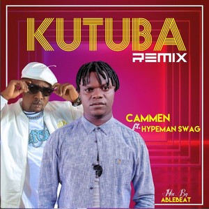 Kutuba (Remix) [Explicit]