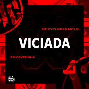 Viciada (Explicit)