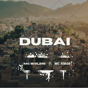 Dubai (Explicit)