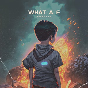 What a F? (Explicit)