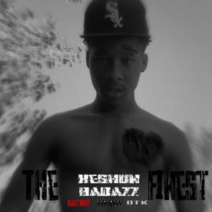 The Finest (Explicit)