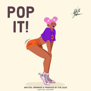 Pop It (Single) (Explicit)
