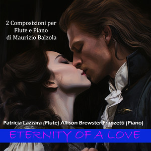 Eternity of a love, for Flute and Piano