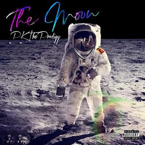 The Moon (Explicit)