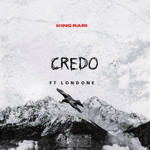 CREDO (feat. LONDONE) (Explicit)
