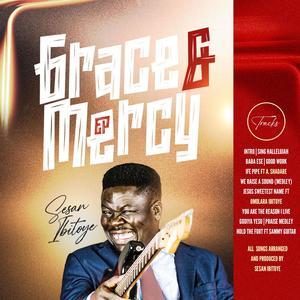 GRACE AND MERCY