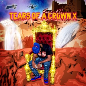 Tears of a Crown X (Explicit)