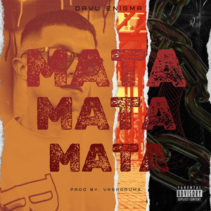 Mata Mata Mata (Explicit)