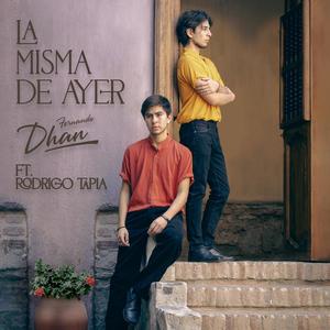 La Misma De Ayer (feat. Rodrigo Tapia)