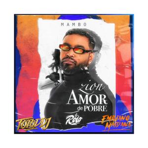Contigo (Amor De Pobre) Zion,Eddie Dee (feat. TotoDDj)