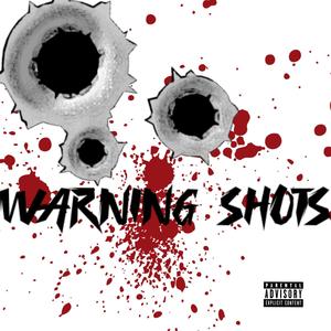 Warning Shots (Explicit)