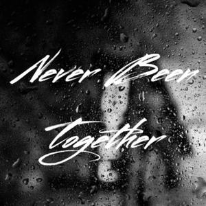Never Been Together(feat. Rashaa)