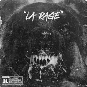 La Rage (Explicit)