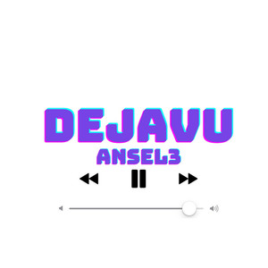 Dejavu (Explicit)