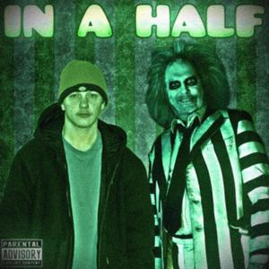 IN A HALF (feat. T-Choppa) (Explicit)