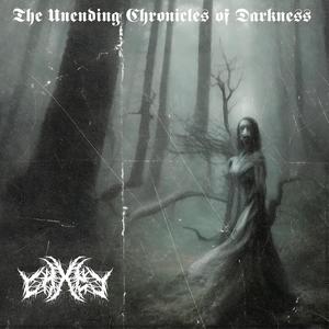 The Unending Chronicles Of Darkness (Explicit)