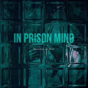 In Prison Mind