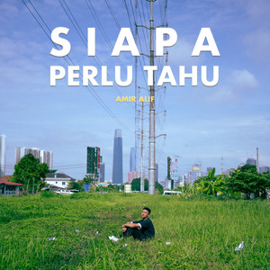 Siapa Perlu Tahu