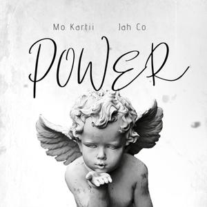 Power (feat. Mo Kartii) [Explicit]