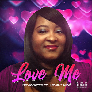 Love Me (Explicit)