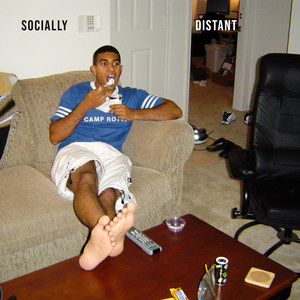 Socially Distant (Explicit)