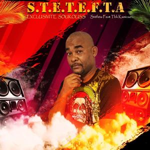 S.T.E.T.E.F.T.A (feat. Tbk Kamicaz)