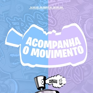 Acompanha O Movimento (Explicit)