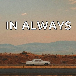 In Always