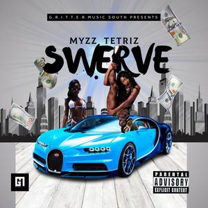 Swerve (Explicit)