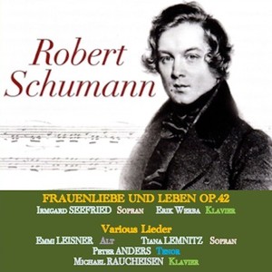 Frauenliebe und Leben, Op. 42 - No. 1 in B-Flat Major, Seit ich ihn gesehen