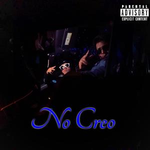 No Creo (feat. DaniXZ)