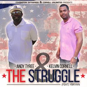 The Struggle (feat. YBryan)