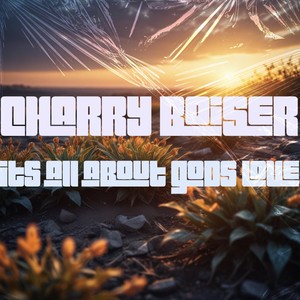 Its all about Gods love