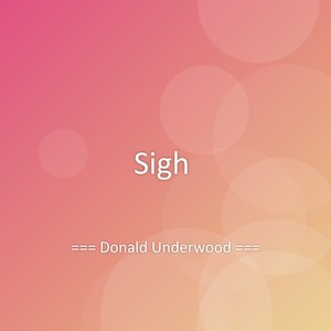 Sigh