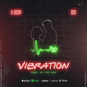 Vibration (feat. Isat)