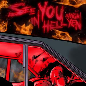 SEE YOU IN HELL (Explicit)