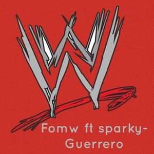 Guerrero (feat. Fomw Hivjb & Sparky) (Explicit)