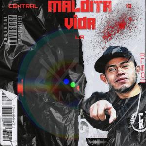 Maldita Vida (Remasterizanda|Explicit)
