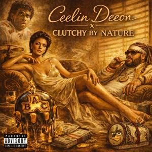 Ceelin Deeon (Explicit)
