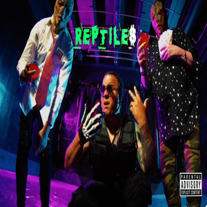 Reptile$ (Explicit)