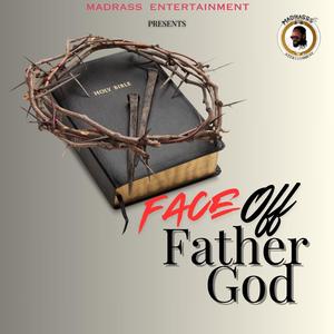 Father God (feat. FaceOff)