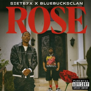 Rose (Explicit)