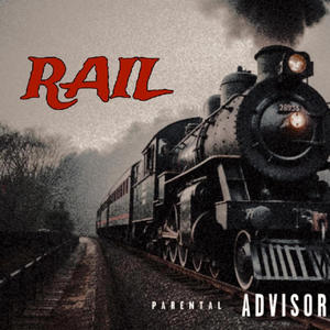 Rail Gaadi (Explicit)