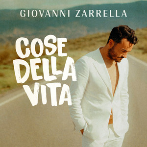 COSE DELLA VITA (Single Edit)