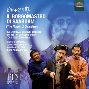 Donizetti Il borgomastro di Saardam