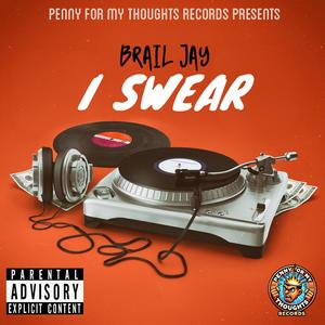 I Swear (Explicit)
