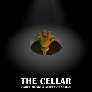 The Cellar (feat. Subwaytacoman)