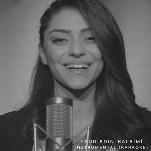 Yandırdım Kalbimi (Instrumental)