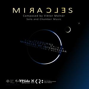 Miracles of Interstellar (feat. Gábor Németh, István Szaller & Henrik Szőcs)