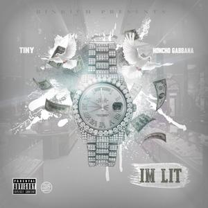 I'm Lit (feat. Honcho Gabbana) [Explicit]